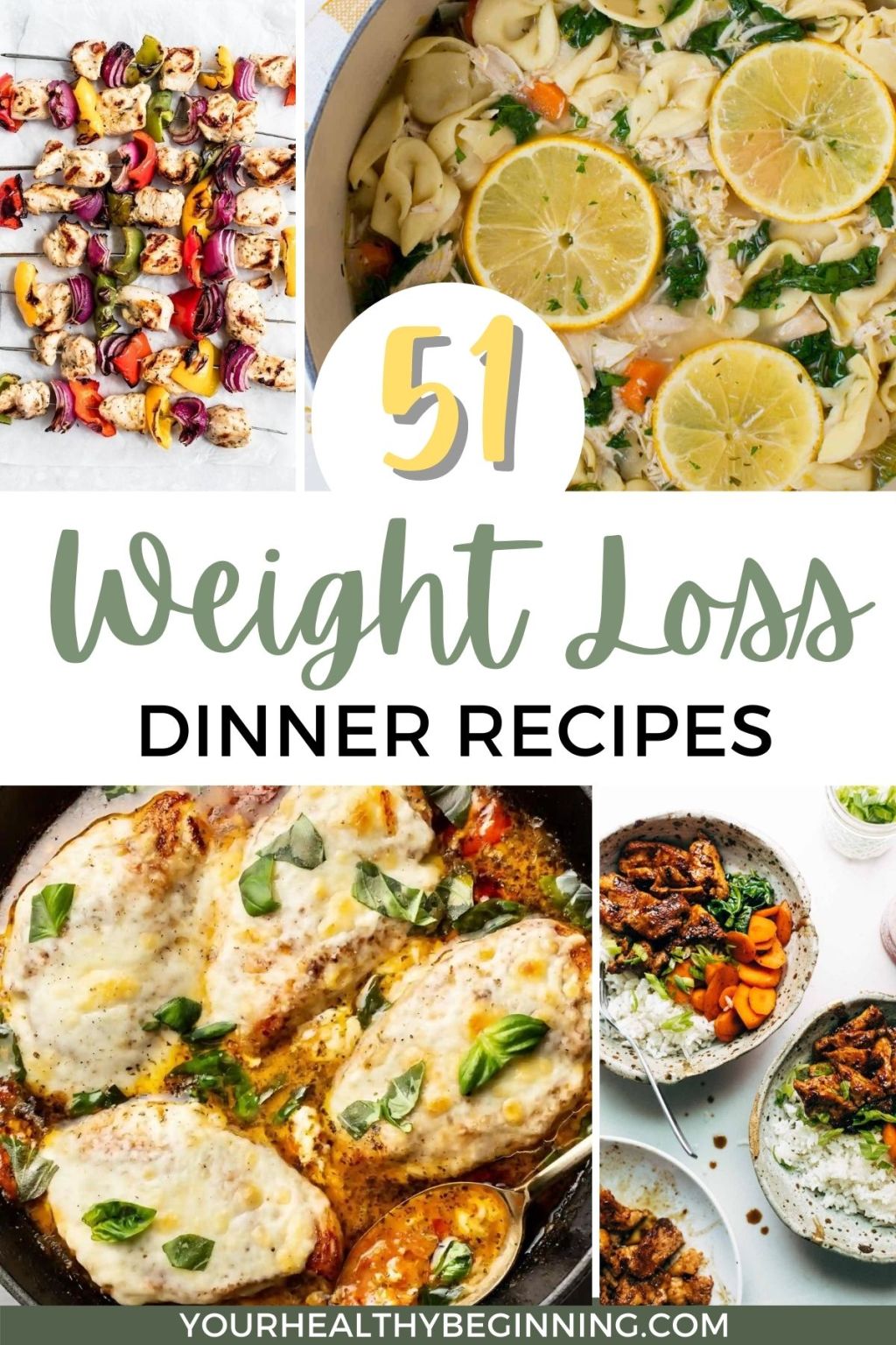 51 Healthy Dinner Recipes For Weight Loss Your Healthy Beginning